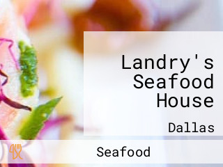 Landry's Seafood House