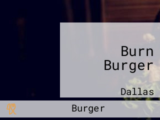 Burn Burger