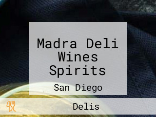 Madra Deli Wines Spirits