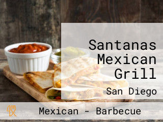 Santanas Mexican Grill