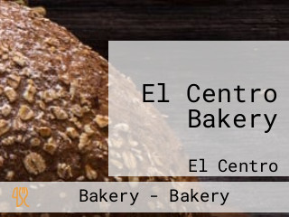 El Centro Bakery