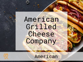 American Grilled Cheese Company