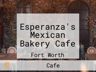 Esperanza's Mexican Bakery Cafe