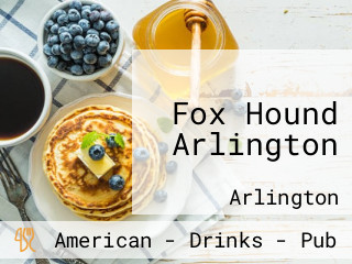 Fox Hound Arlington