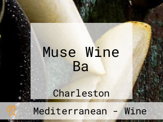 Muse Wine Ba