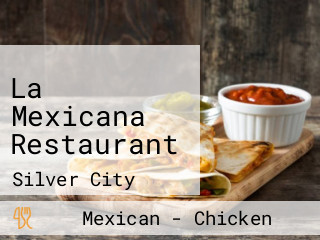 La Mexicana Restaurant