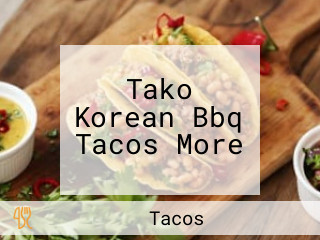 Tako Korean Bbq Tacos More