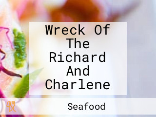 Wreck Of The Richard And Charlene