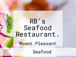 RB's Seafood Restaurant.