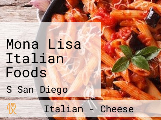 Mona Lisa Italian Foods