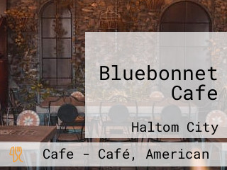 Bluebonnet Cafe