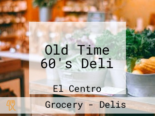 Old Time 60's Deli