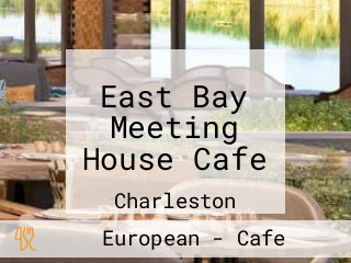 East Bay Meeting House Cafe