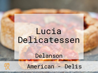 Lucia Delicatessen