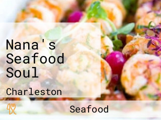 Nana's Seafood Soul