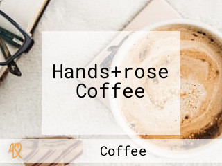 Hands+rose Coffee