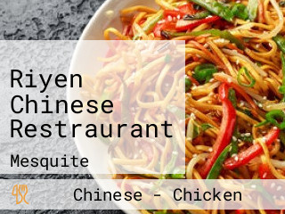 Riyen Chinese Restraurant