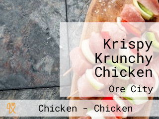 Krispy Krunchy Chicken