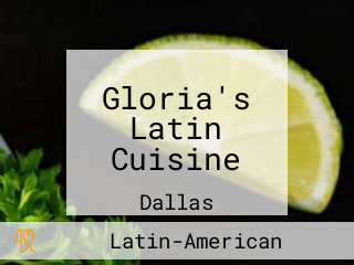 Gloria's Latin Cuisine