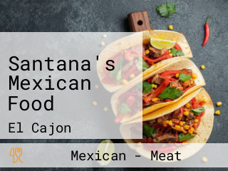 Santana's Mexican Food