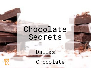 Chocolate Secrets