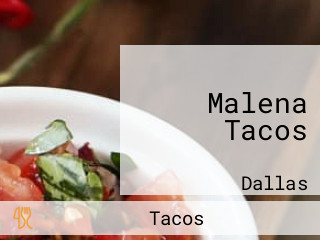 Malena Tacos