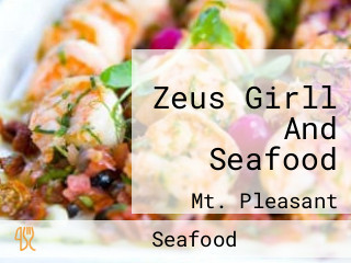 Zeus Girll And Seafood