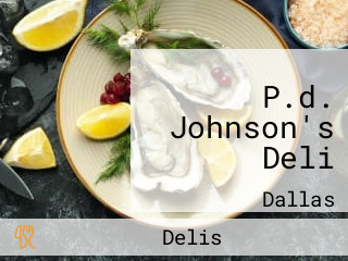 P.d. Johnson's Deli