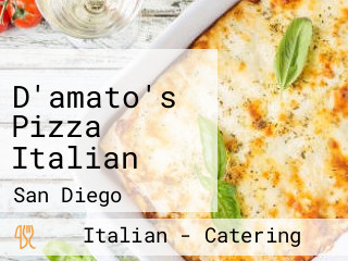 D'amato's Pizza Italian