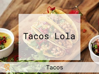 Tacos Lola