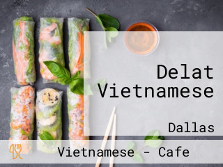 Delat Vietnamese