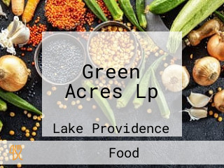 Green Acres Lp