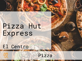 Pizza Hut Express