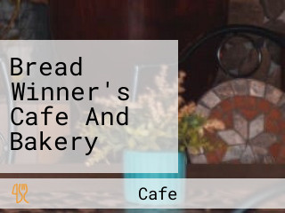 Bread Winner's Cafe And Bakery