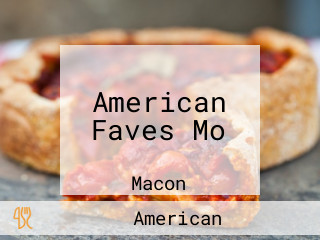 American Faves Mo