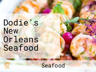 Dodie's New Orleans Seafood