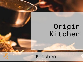 Origin Kitchen