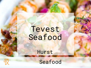 Tevest Seafood