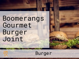 Boomerangs Gourmet Burger Joint