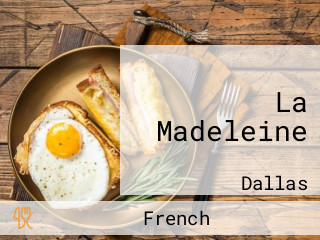 La Madeleine