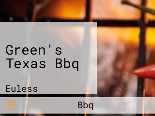 Green's Texas Bbq