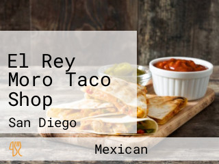 El Rey Moro Taco Shop