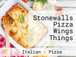 Stonewalls Pizza Wings Things