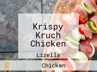 Krispy Kruch Chicken