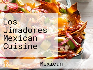 Los Jimadores Mexican Cuisine