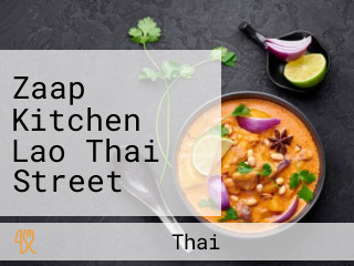 Zaap Kitchen Lao Thai Street Eats Of Casa Linda