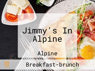 Jimmy's In Alpine