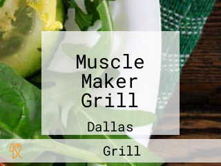 Muscle Maker Grill