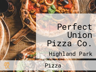 Perfect Union Pizza Co.