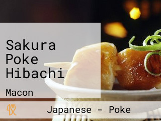 Sakura Poke Hibachi